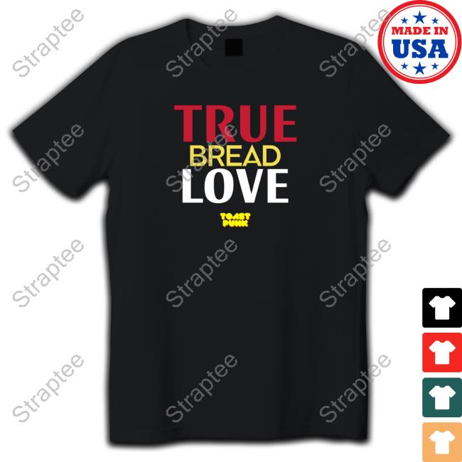 Official True Bread Love Long Sleeve T Shirt